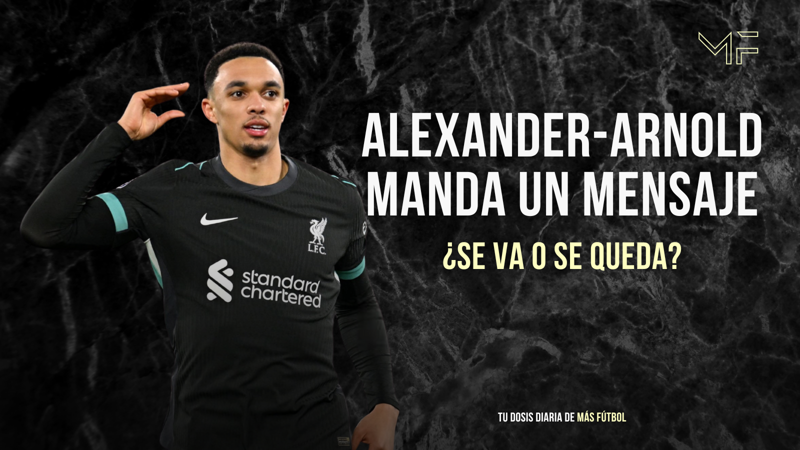 ¿Alexander-Arnold al Madrid? Su gesto tras un gol desata rumores.