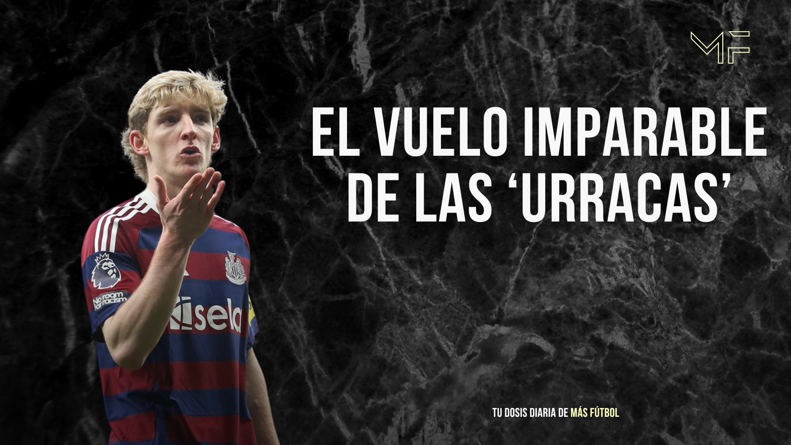 Newcastle vence al Tottenham y acaricia la Champions con un Isak imparable.