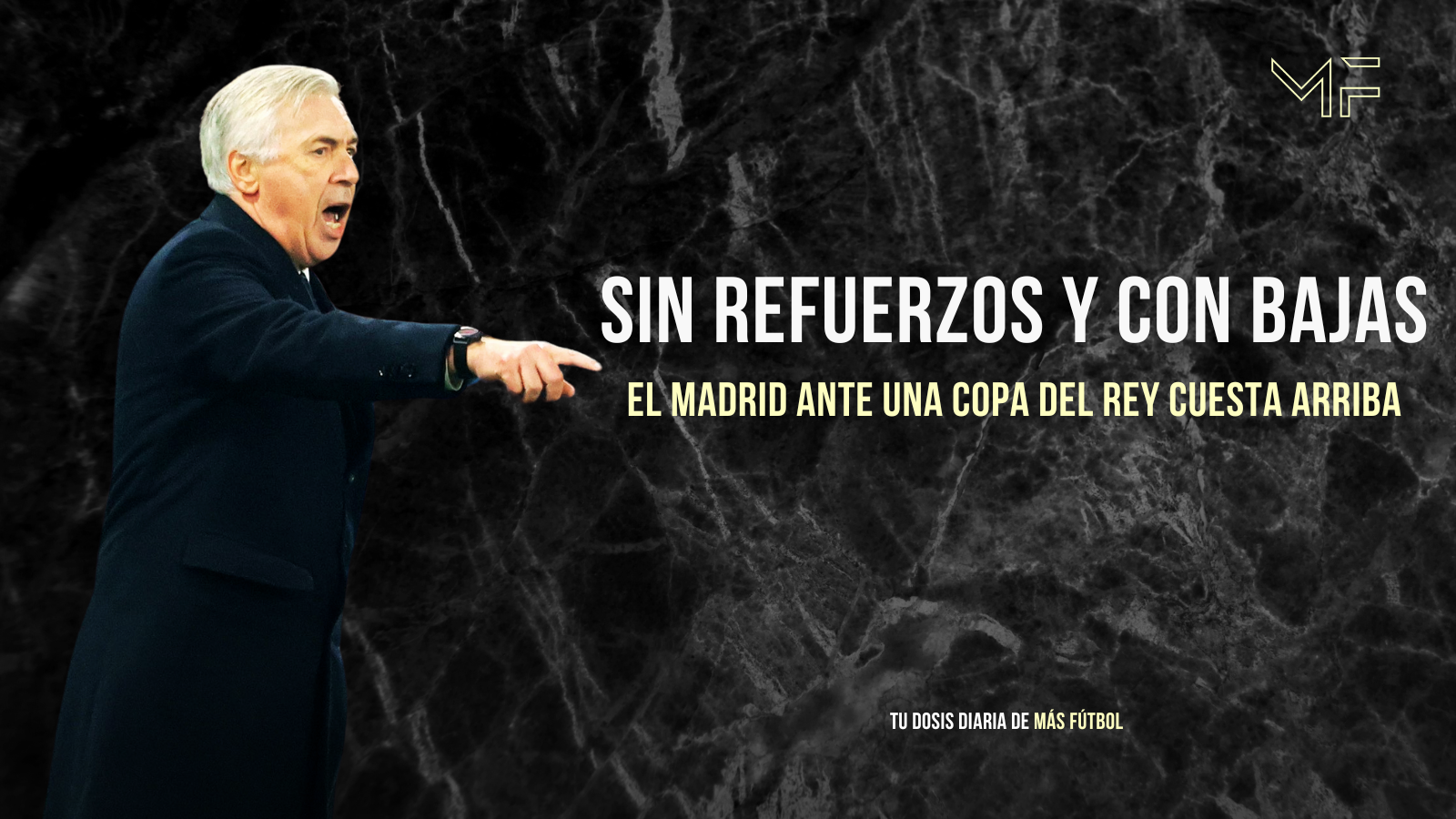 Ancelotti y la crisis defensiva: el Madrid contra la adversidad en Copa
