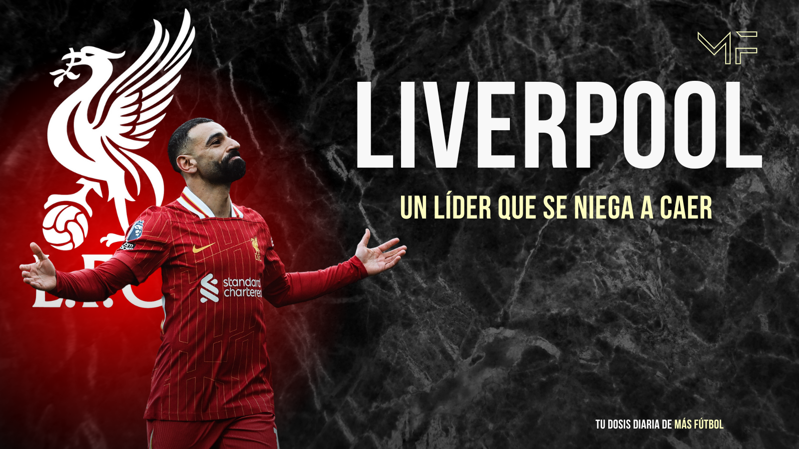 Liverpool: Un líder que se niega a caer