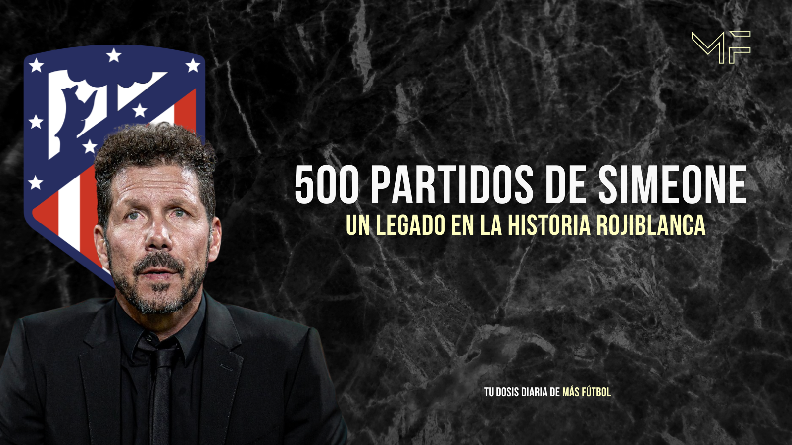 Simeone, el hombre de los 500 partidos que cambió la historia del Atlético