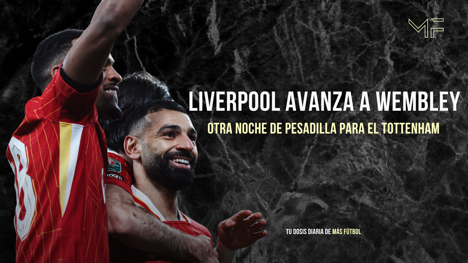 Liverpool destroza al Tottenham y va por su 11º título en la EFL Cup