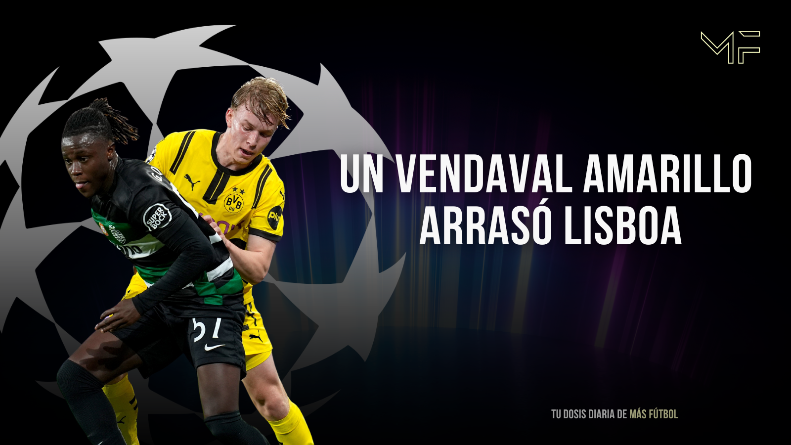 Borussia Dortmund sentencia al Sporting en una noche de eficacia letal