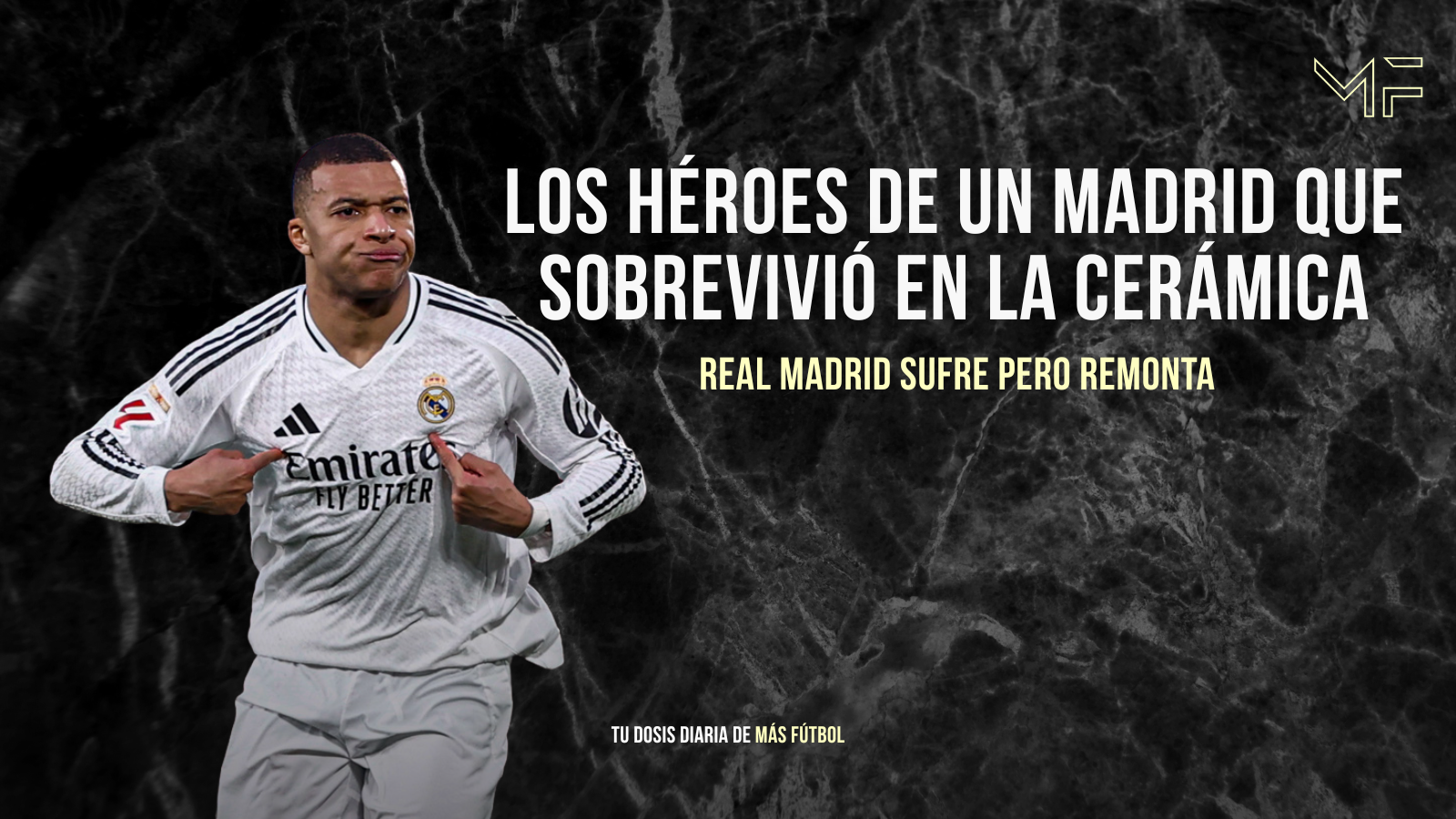 Mbappé y Courtois: Los héroes de un Madrid que sobrevivió en La Cerámica