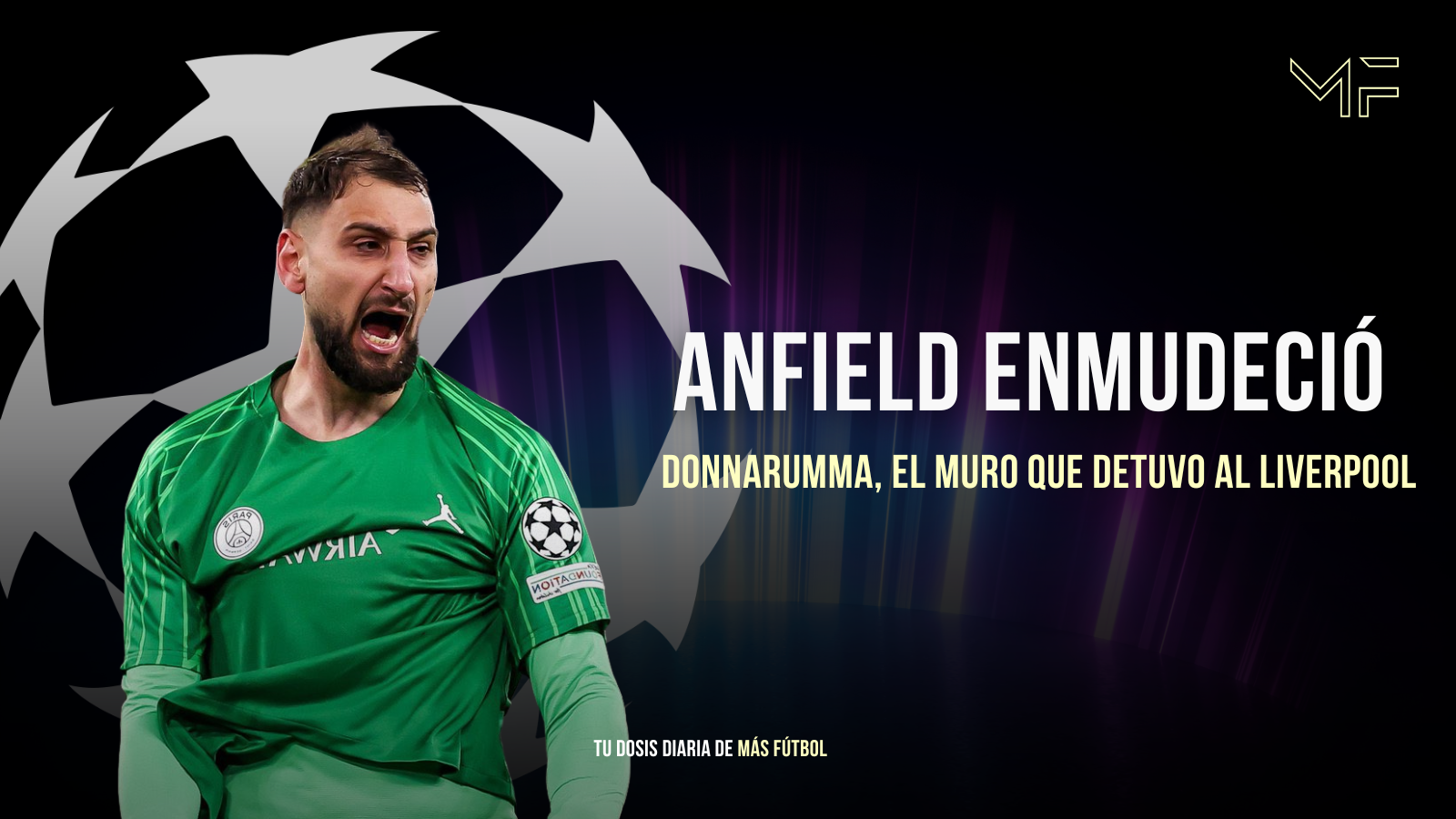 Anfield enmudeció: Donnarumma, el muro que detuvo al Liverpool