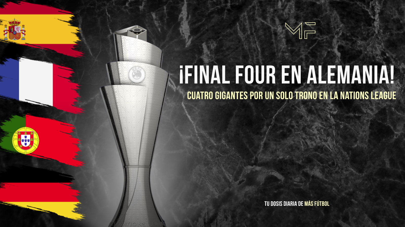 Cuatro gigantes por un solo trono en la Liga de las Naciones