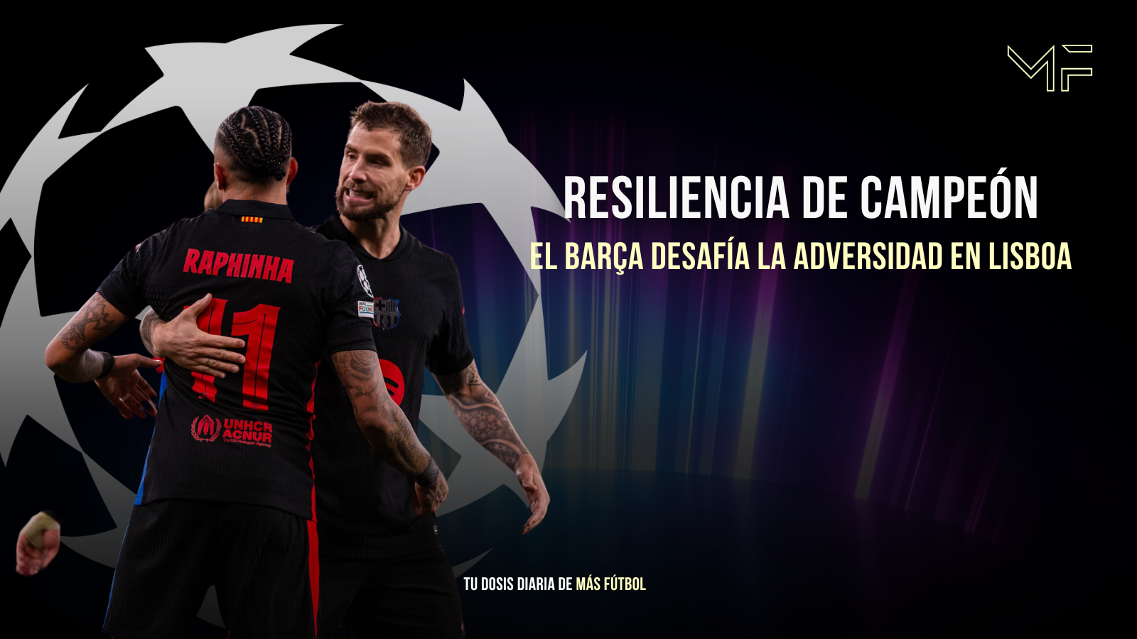 Resiliencia de campeón: el Barça desafía la adversidad en Lisboa