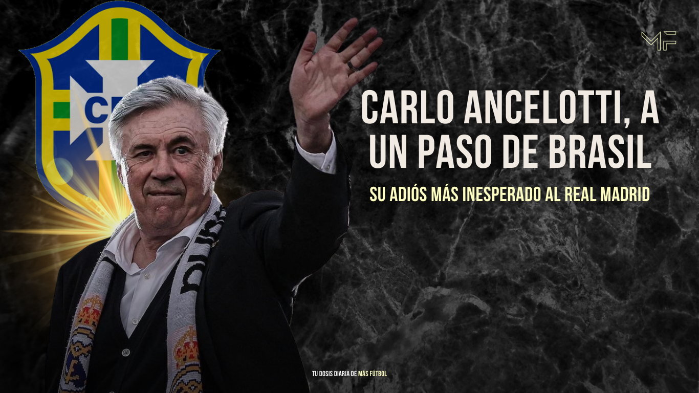 Carlo Ancelotti, a un paso de Brasil