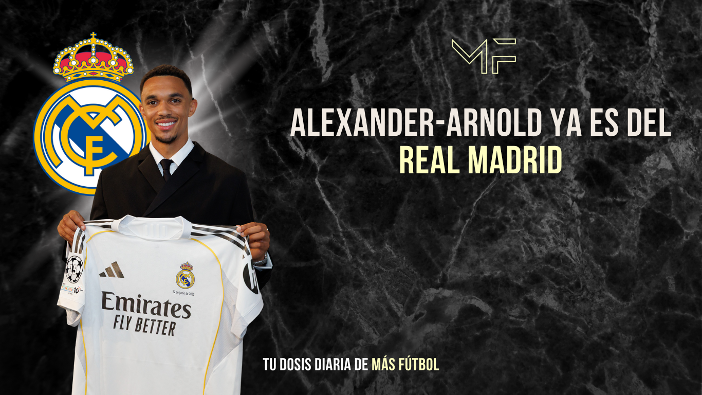 Alexander-Arnold ya es del Real Madrid