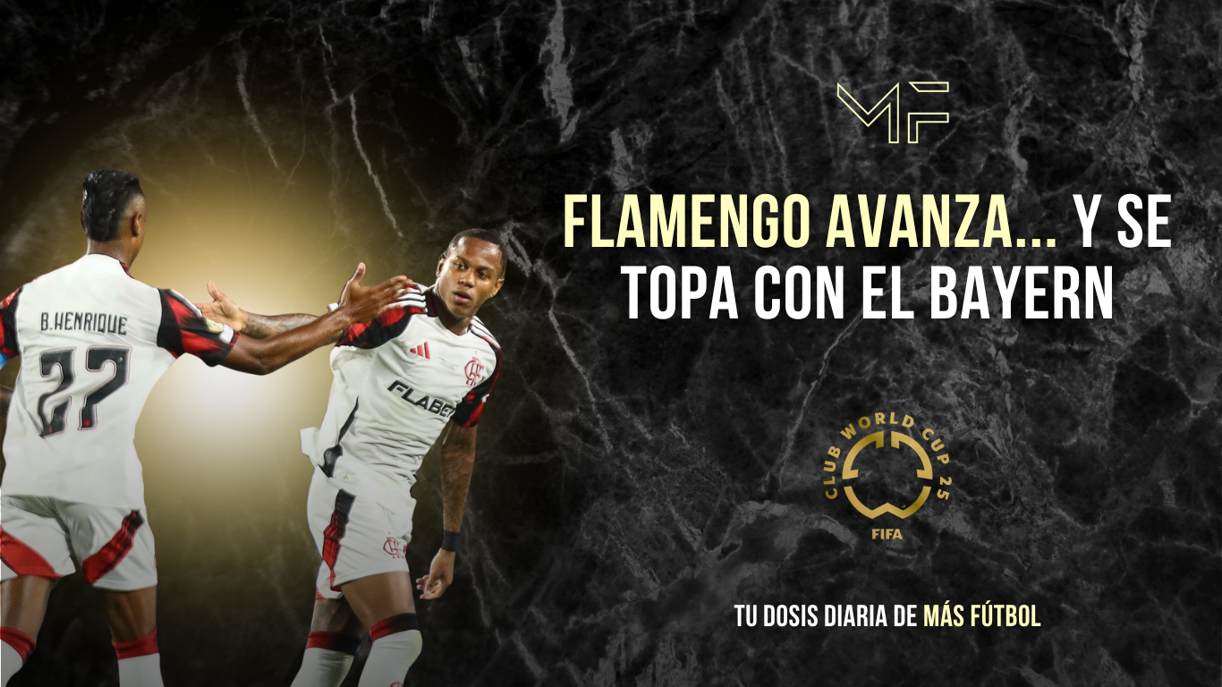 Flamengo avanza… y se topa con el Bayern