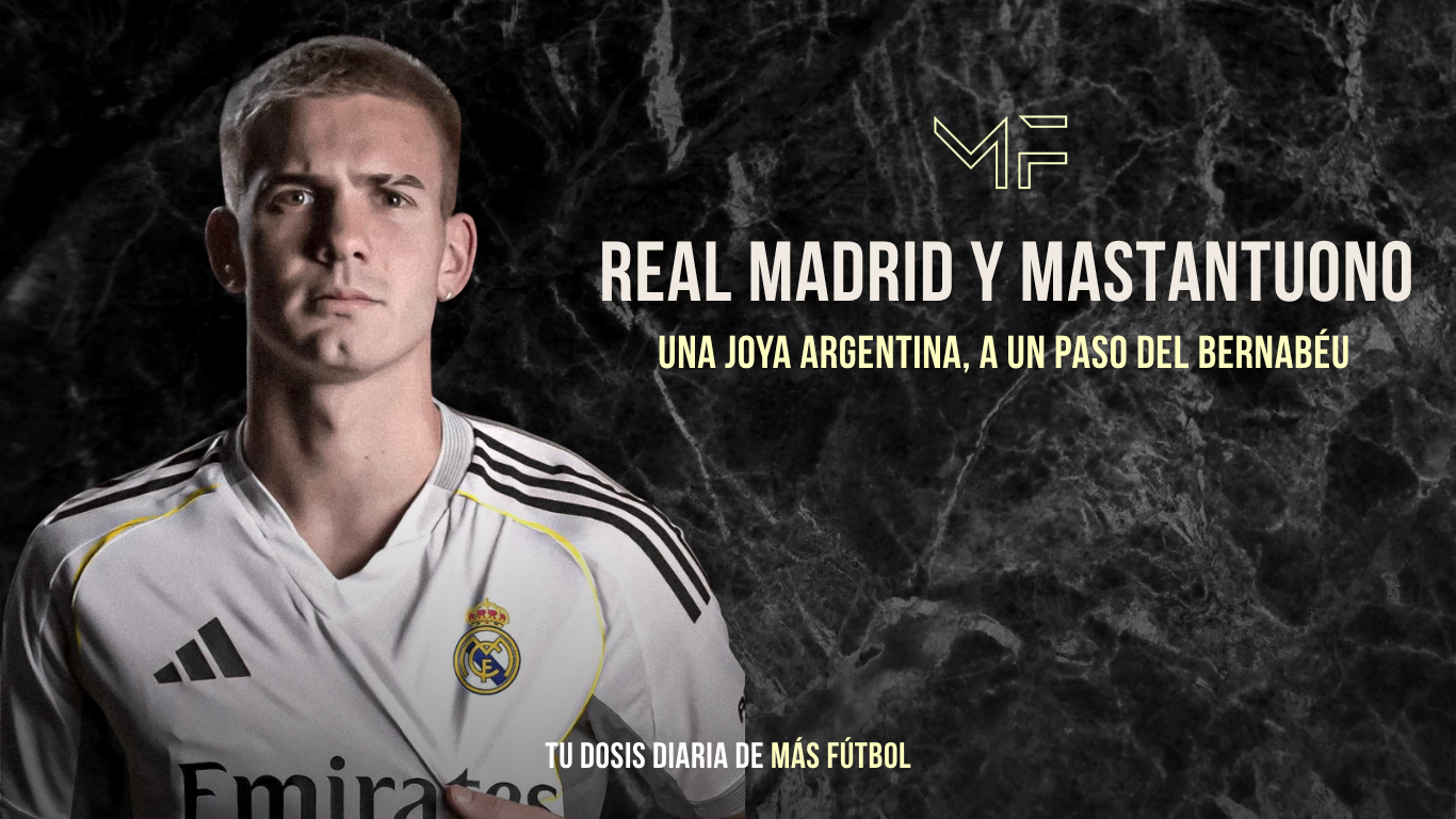 Real Madrid y Mastantuono: una joya argentina, a un paso del Bernabéu