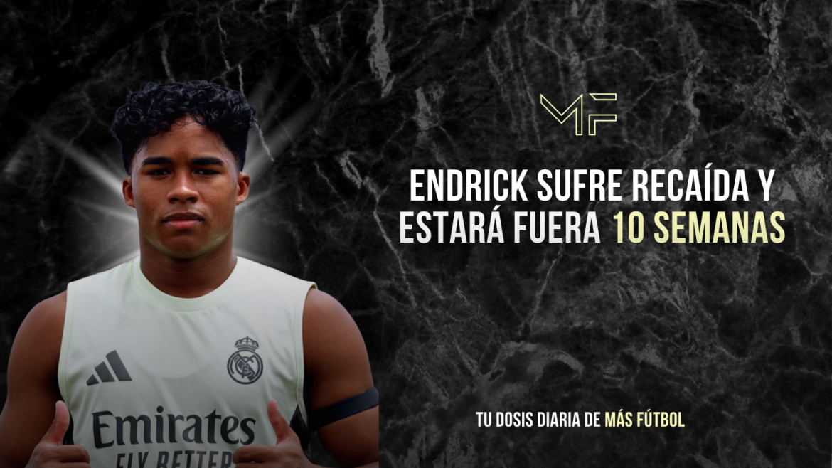 Endrick sufre recaída y estará fuera 10 semanas