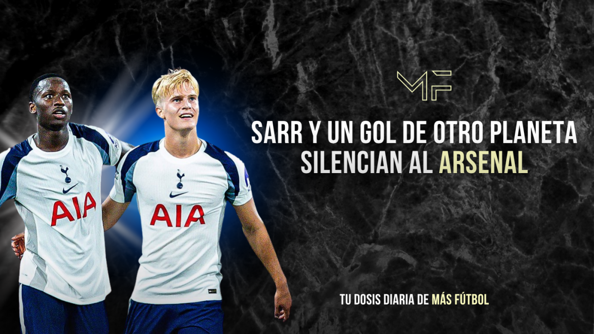 Arsenal es silenciado por Sarr y un gol de otro planeta