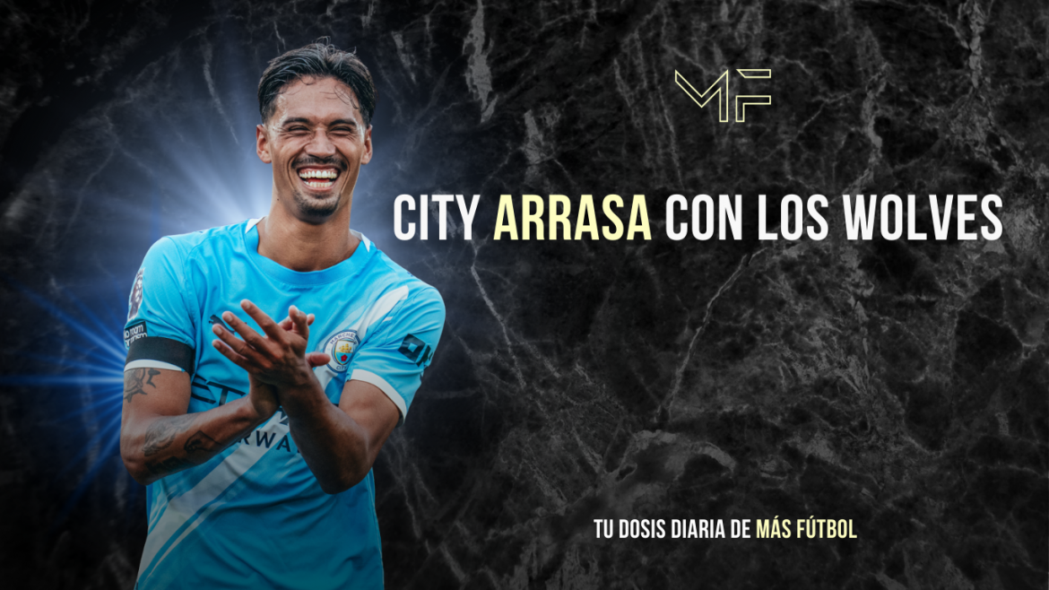 City arrasa con los Wolves