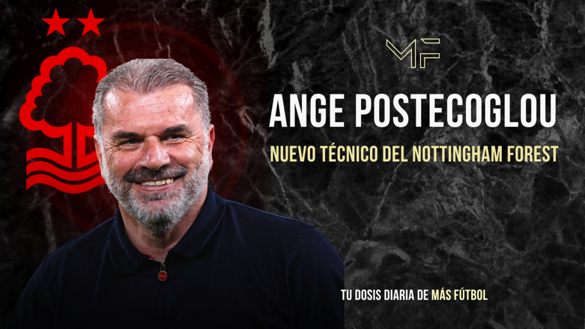 Ange Postecoglou, nuevo técnico del Nottingham Forest