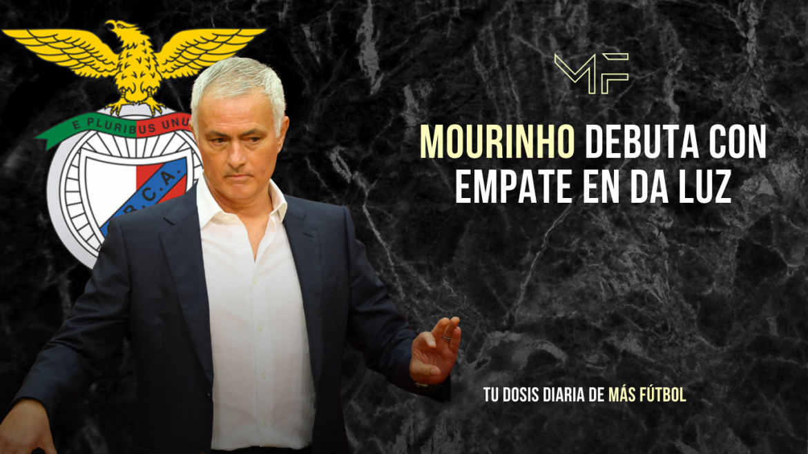 Mourinho debuta con empate en Da Luz