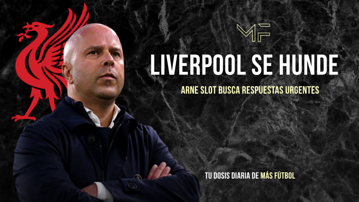 Liverpool se hunde: Slot busca soluciones urgentes