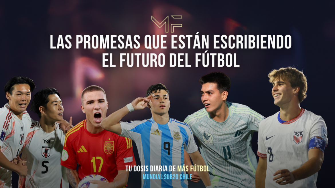 Siete joyas que han brillado en el Mundial Sub-20