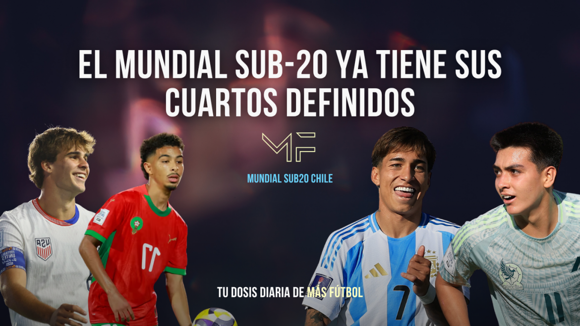 El Mundial Sub-20 ya tiene sus cuartos definidos