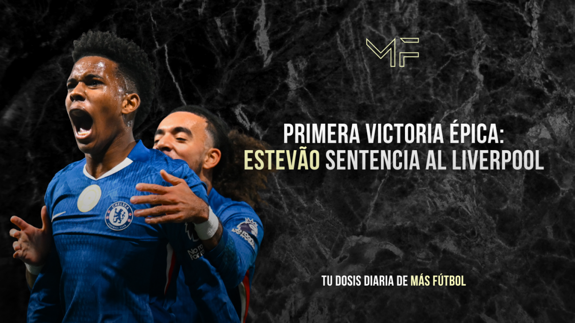 Estevão sentencia al Liverpool