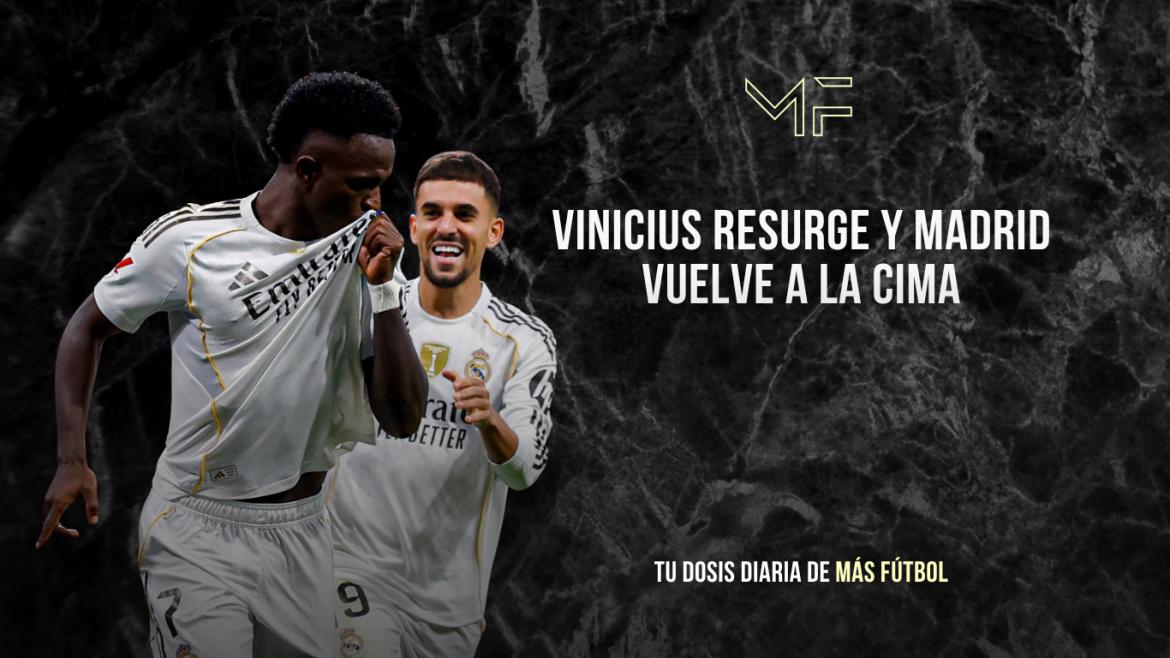 Vinicius resurge y Madrid vuelve a la cima