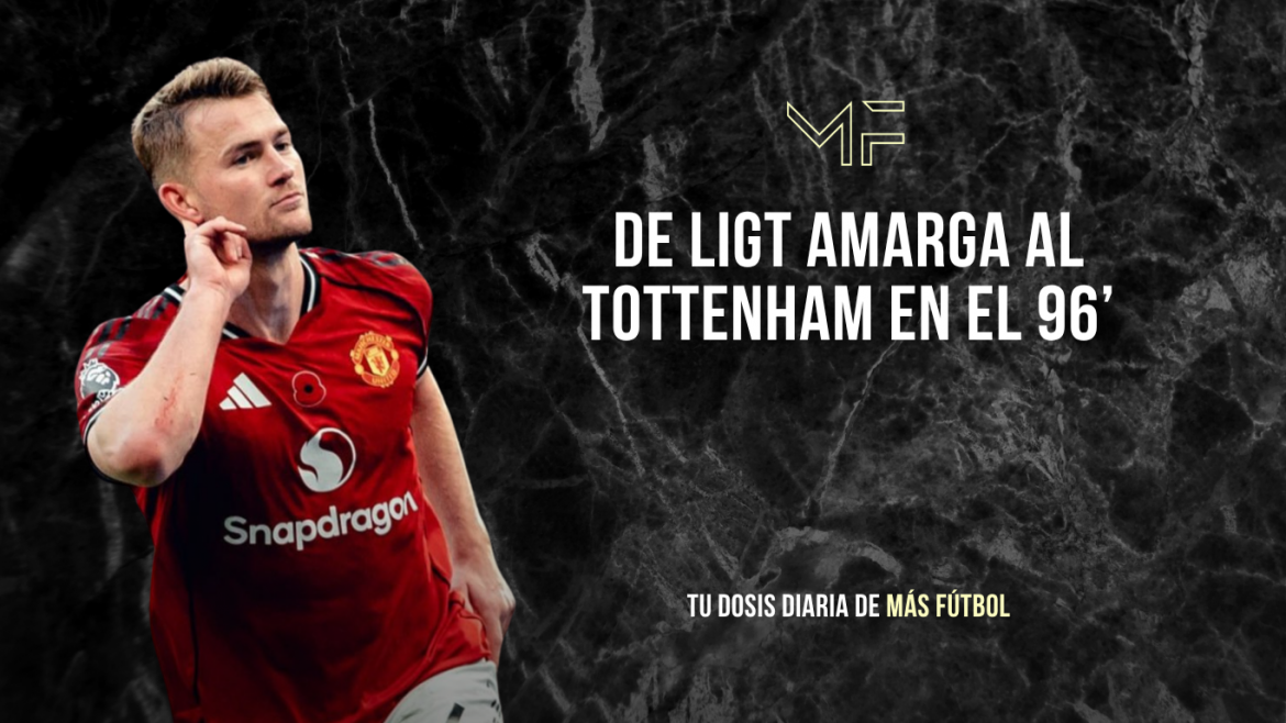 De Ligt amarga al Tottenham en el 96’