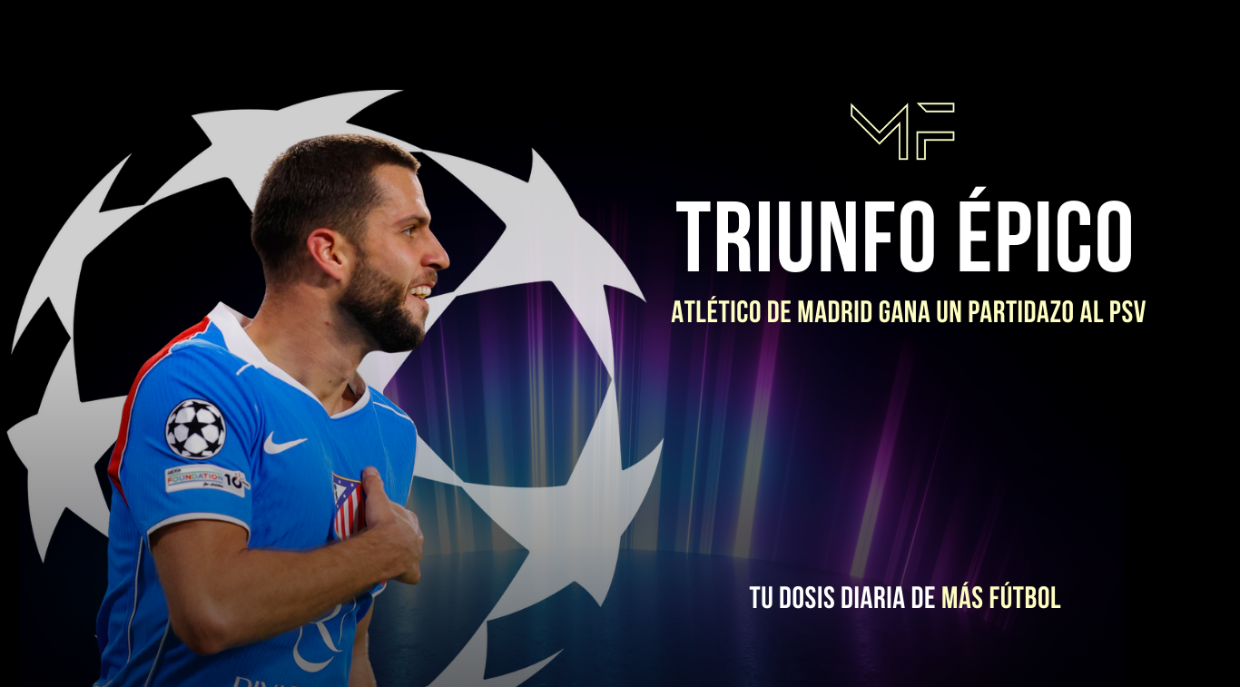 Atlético de Madrid gana un partidazo al PSV