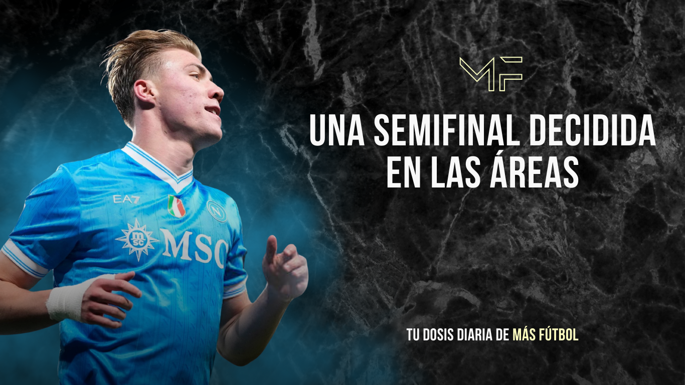Una semifinal decidida en las áreas