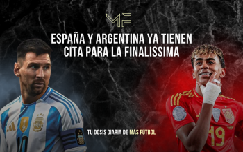 España y Argentina ya tienen cita para la Finalissima