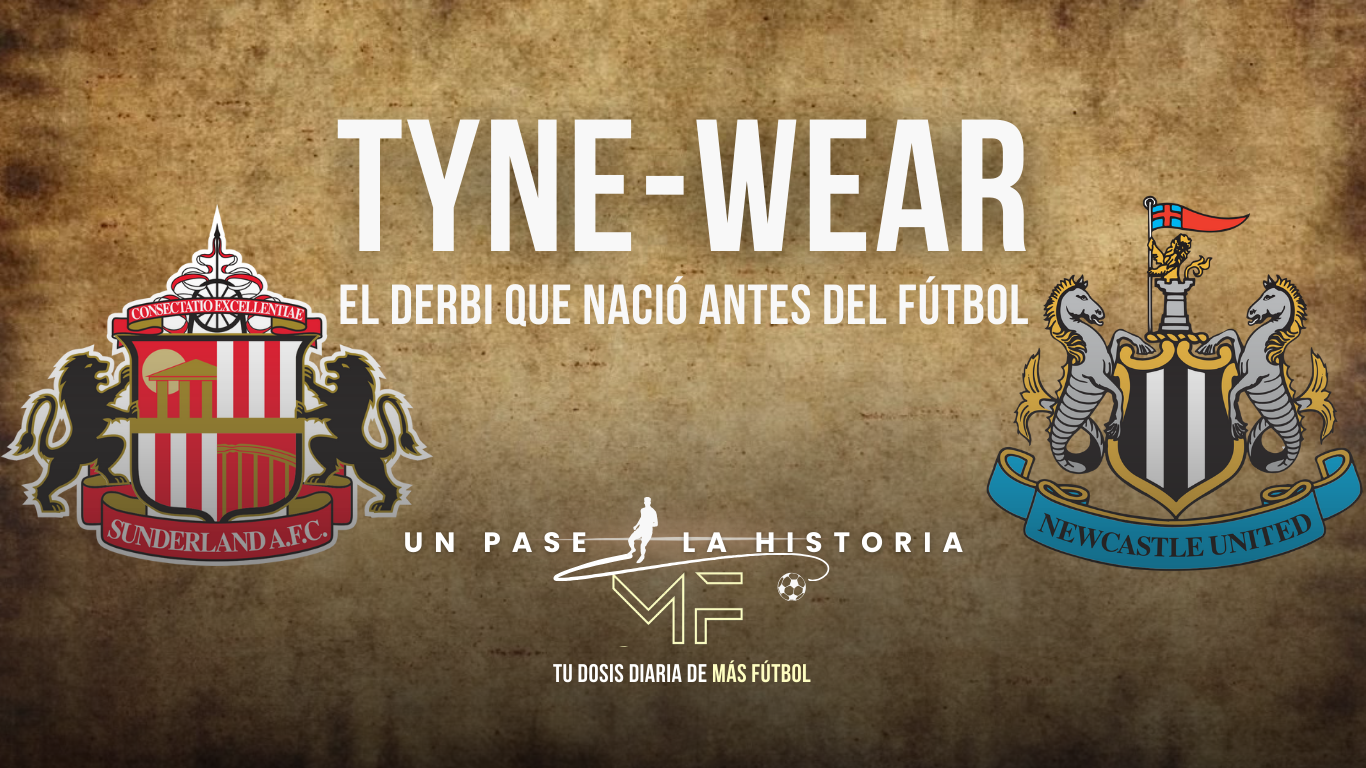 Tyne-Wear: el derbi que nació antes del fútbol