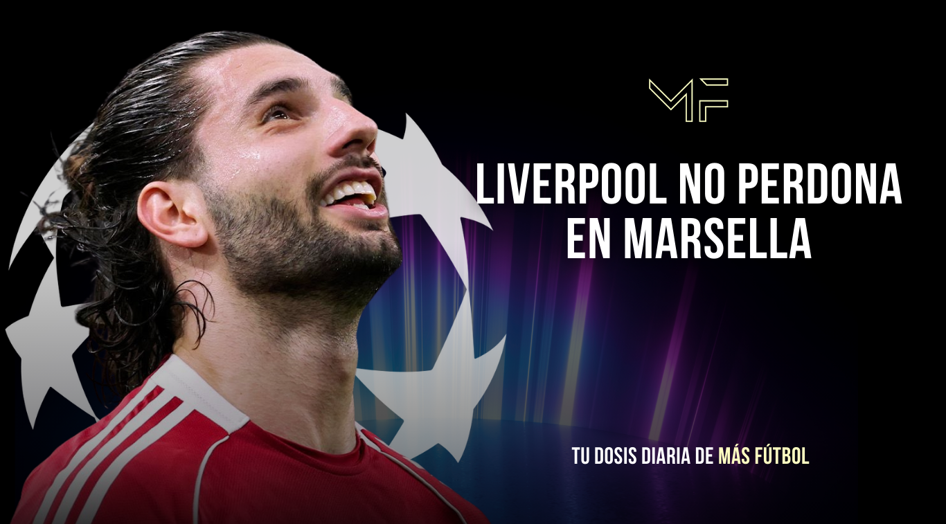 Liverpool no perdona en Marsella
