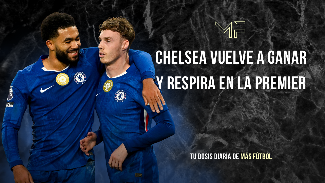 Chelsea vuelve a ganar y respira en la Premier