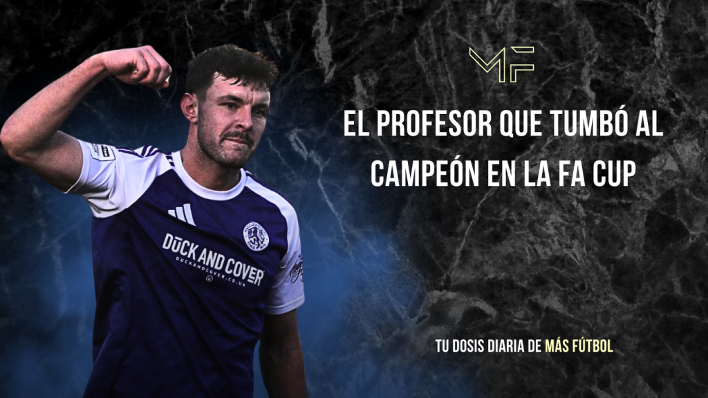 El profesor que tumbó al campeón en la FA Cup