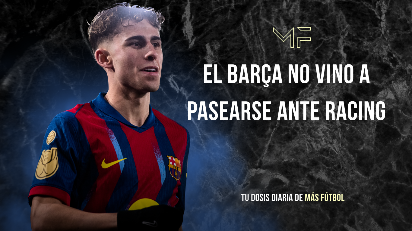 El Barça no vino a pasearse ante Racing