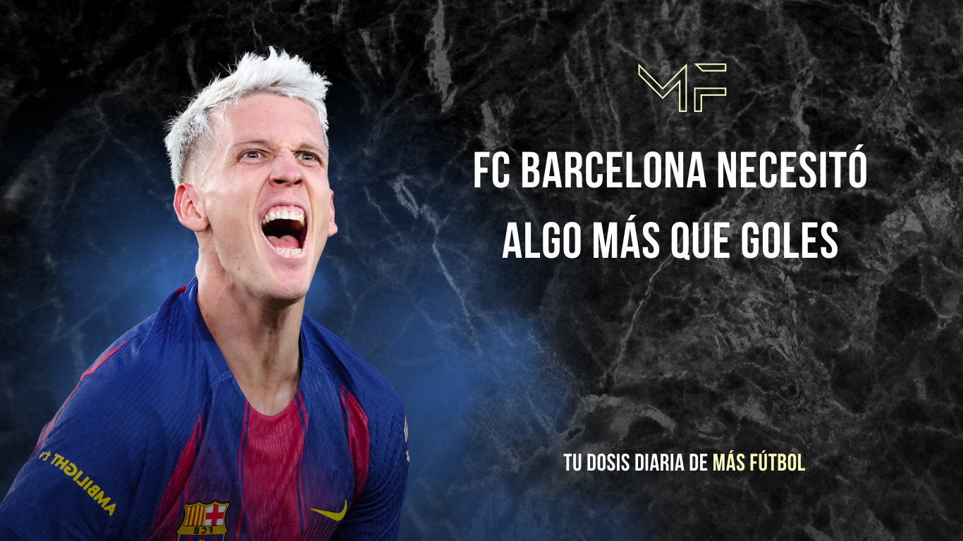 FC Barcelona necesitó algo más que goles