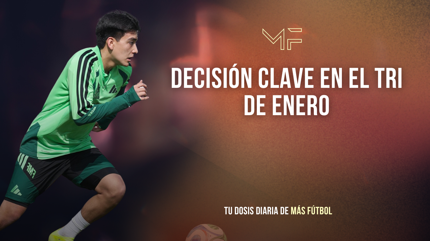 La Selección Mexicana ajusta su convocatoria para los amistosos de enero y una decisión inesperada cambia los planes rumbo a 2026.