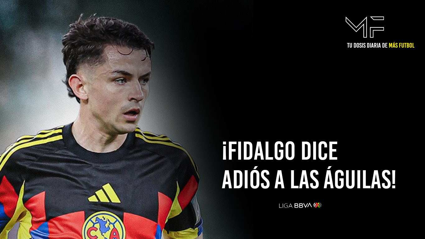 Álvaro Fidalgo saliendo del Club América rumbo a España 2026