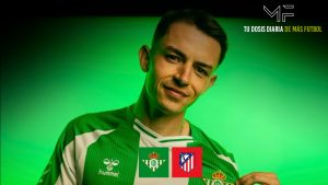 Real Betis alista debut de Fidalgo; ¿Dónde ver?