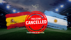 Finalissima: cancelación inesperada