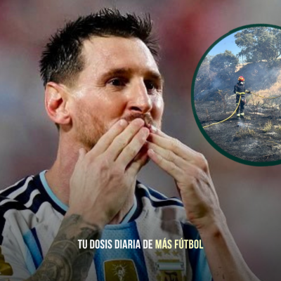 Messi dona para Madrid tras incendios